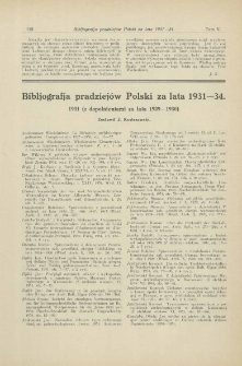 Bibljografja pradziej&oacute;w Polski za lata 1931-34 : (z dopełnieniami za lata 1929-1930)