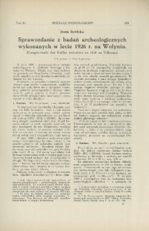 Sprawozdanie z badań archeologicznych wykonanych w lecie 1926 r. na Wołyniu