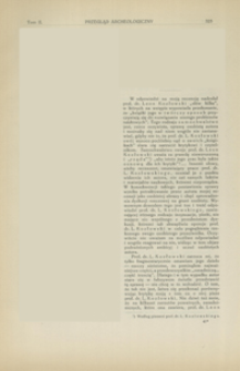 [W odpowiedzi na moją recenzję nadesłał prof. dr Leon Kozłowski "sł&oacute;w kilka"]