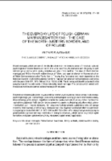 The Everyday Life of Polish-German Marriages After 1945 &ndash; the Case of the North-Western Borderland of Poland