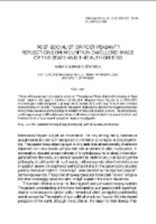 Post-Socialist or Post-Peasant? Reflections on Mountain-Dwellers&rsquo; Image of the State and the Authorities