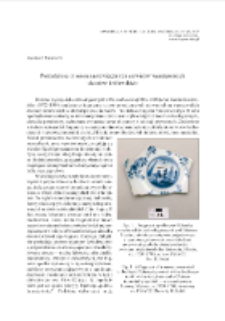 Pozostałości z osiemnastowiecznych serwis&oacute;w warszawskich dwor&oacute;w kr&oacute;lewskich