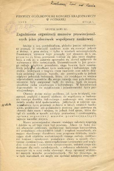 Zagadnienie organizacji muze&oacute;w prowincjonalnych jako plac&oacute;wek wsp&oacute;łpracy naukowej