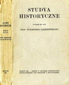 Studya historyczne wydane ku czci Prof. Wincentego Zakrzewskiego