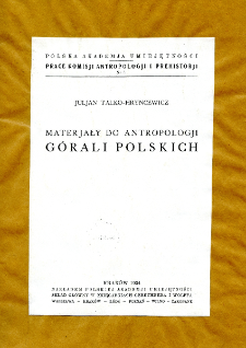 Materjały do antropologji g&oacute;rali polskich
