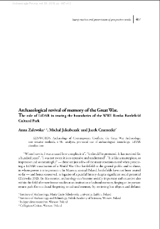 Archaeological revival of memory of the Great War. The role of LiDAR in tracing the boundaries of the WWI Rawka Battlefield Cultural Park . &ldquo;The Rawka Battlefield (1914-1915) &ndash; in memory of war victims&rdquo;