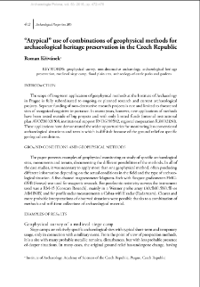 “Atypical” use of combinations of geophysical methods for archaeological heritage preservation in the Czech Republic