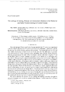 The ecology of mining. Human&ndash;environmental relations in the Medieval and Early Modern mining in Central Europe