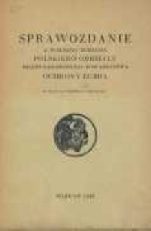 Sprawozdanie z walnego zebrania Polskiego Oddziału Międzynarodowego Towarzystwa Ochrony Żubra w dniu 10 czerwca 1932 roku