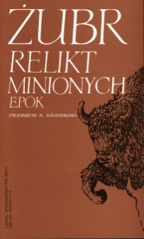 Żubr relikt minionych epok