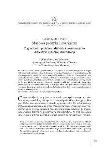 Mass Politics and Marxism. The Genealogy of the Problem of Dialectics of Reason as Dialectics of Mass Democracy
