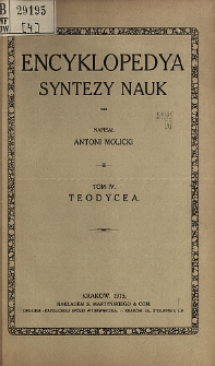 Encyklopedya syntezy nauk. T. 4, Teodycea