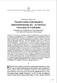 Filozofia wobec doświadczenia bezprecedensowego zła &ndash; od rewolucji francuskiej do Holokaustu = Philosophy and the Experience of Unprecedented Evil &ndash; from the French Revolution to the Holocaust