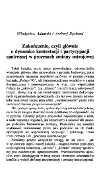 Zakończenie, czyli gł&oacute;wnie o dynamice kontestacji i partycypacji społecznej w procesach zmainy ustrojowej