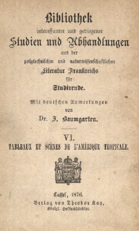 Tableaux et sc&egrave;nes de l'Am&eacute;rique tropicale