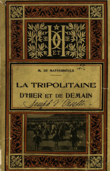 La Tripolitaine d'hier et de demain