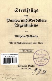 Streifz&uuml;ge durch Pampa und Kordillere Argentiniens