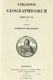 Strabonis Geographicorum Tabulae XV instruxit Carolus Müllerus