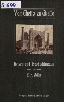 Von Ghetto zu Ghetto : Reisen und Beobachtungen
