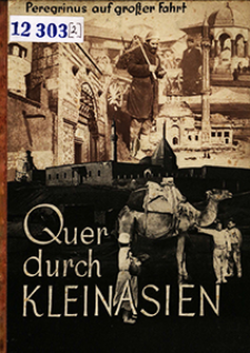 Peregrinus auf gro&szlig;er Fahrt. 2, Quer durch Kleinasien.