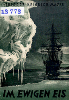 Im ewigen Eis : aus der Geschichte der Polarforschung