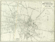 Plan der Stadt Petrikau : nach dem Stadtplan von Petrikau 1:5 000