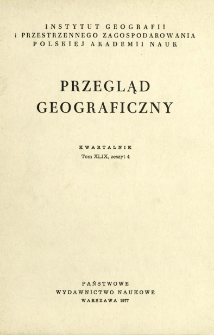 Przegląd Geograficzny T. 49 z. 4 (1977)