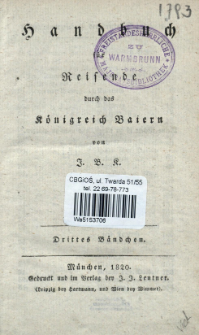 Handbuch für Reisende durch das Königreich Baiern. Bdch. 3