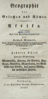 Geographie von Afrika. Abt. 2, Marmarika, Kyrene, die Syrten, Karthago, Numidia, Mauritania, die Westk&uuml;ste von Afrika, das innere Afrika, die westlichen Inseln