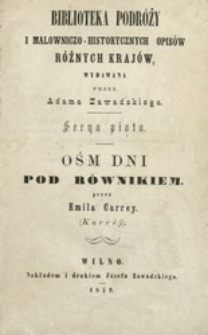 Ośm dni pod r&oacute;wnikiem