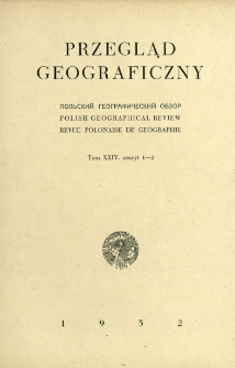 Przegląd Geograficzny T. 24 z. 1-2 (1952)