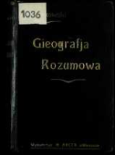 Zarys gieografji rozumowej (gieologji)