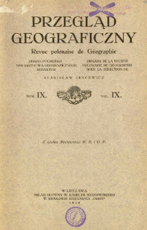 Przegląd Geograficzny T. 9 (1929)