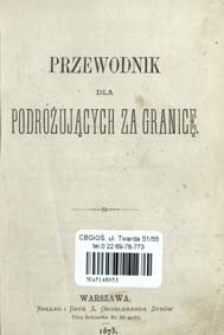 Przewodnik dla podr&oacute;żujących za granicę.