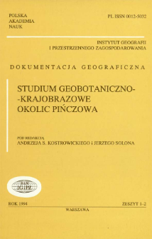 Studium geobotaniczno-krajobrazowe okolic Pińczowa = Geobotanical and landscape case-study in Pinczów areas