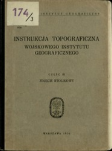 Instrukcja topograficzna Wojskowego Instytutu Geograficznego. Cz. 3, Zdjęcia stolikowe.