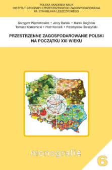 Przestrzenne zagospodarowanie Polski na początku XXI wieku