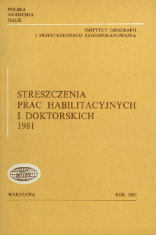 Streszczenia Prac Habilitacyjnych i Doktorskich 1981