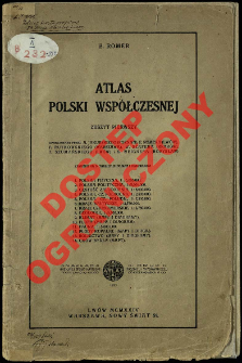 Atlas Polski wsp&oacute;łczesnej. Z. 1