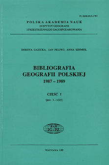 Bibliografia Geografii Polskiej 1987-1989 Część I