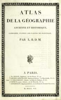Atlas de la g&eacute;ographie ancienne et historique