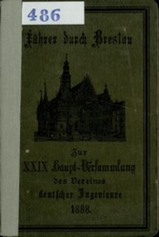Breslau : ein F&uuml;hrer durch die Stadt f&uuml;r Einheimische und Fremde