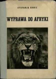 Wyprawa uczni&oacute;w VI-ej klasy szkoły powszechnej do Afryki