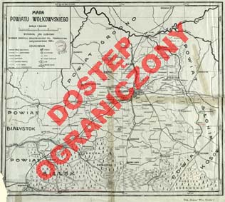 Mapa powiatu wołkowyskiego : skala 1:300 000