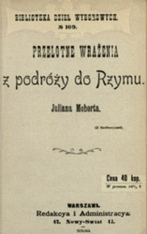 Przelotne wrażenia z podr&oacute;ży do Rzymu