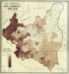 Stan organizacji kas chorych w Polsce: w dniu 1/I 1925