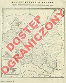 Rzeczpospolita Polska : podział administracyjny z dnia 1 pażdziernika 1934 roku