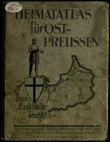 Heimatatlas f&uuml;r Ost-Preussen