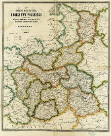 Mappa pocztowa Kr&oacute;lestwa Polskiego z wykazaniem wszelkich dr&oacute;g oraz odległości na nich ułożona podług najnowszych źr&oacute;deł urzędowych