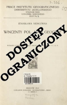 Wincenty Pol jako geograf = Wincenty Pol his life and geographical work